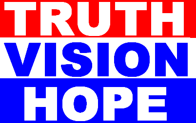 Truth Vision Hope for all in the 12th District!